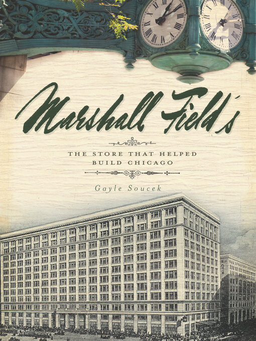 Title details for Marshall Field's by Gayle Soucek - Available